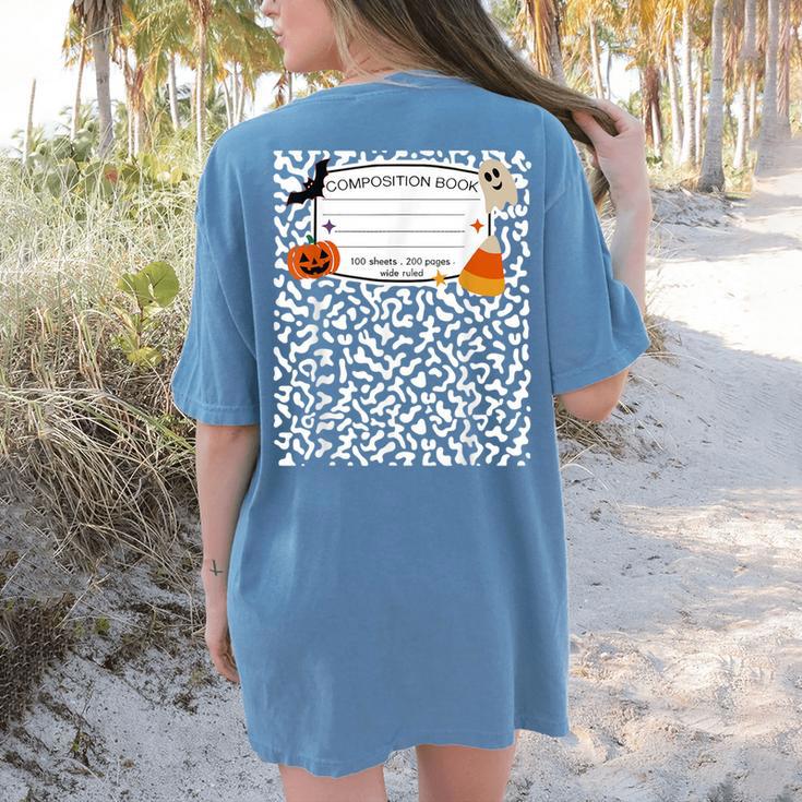 Halloween Teacher Composition Book Notebook Matching Group Women's Comfort Colors T-Shirt Back Print