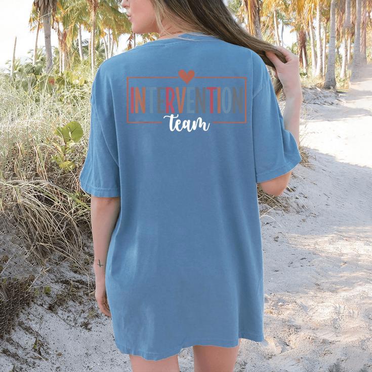 Intervention Team Best Intervention Teacher Squad Women's Comfort Colors T-Shirt Back Print
