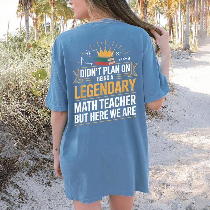 Math Teacher For Algebra Lovers Mathematics Women's Comfort Colors T-Shirt Back Print