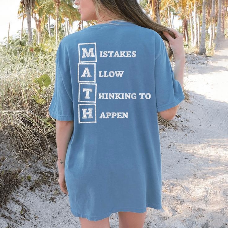Mistakes Allow Thinking To Happen School Math Teacher Women's Comfort Colors T-Shirt Back Print