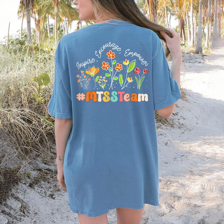 MTSS Team Appreciation Week Teacher Back To School Women's Comfort Colors T-Shirt Back Print