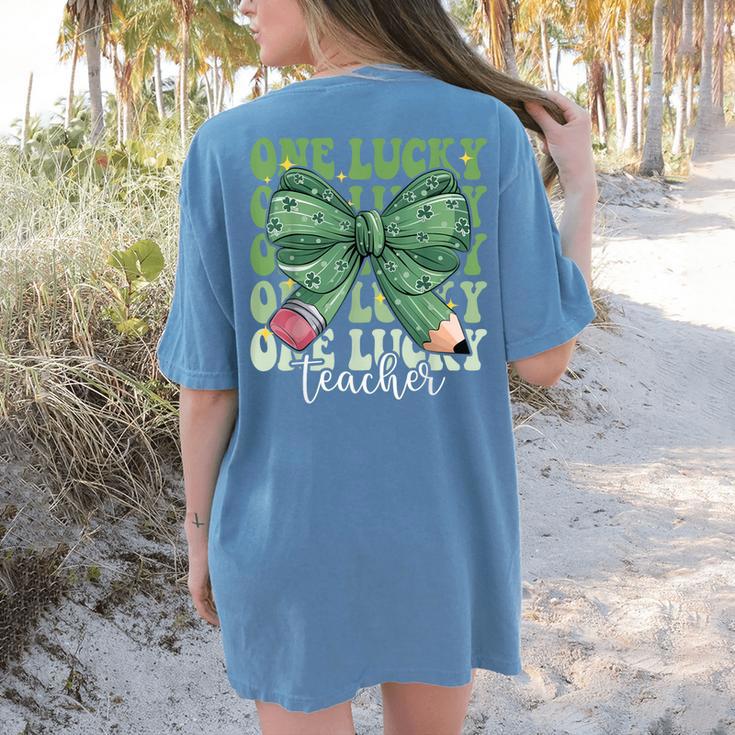 One Lucky Teacher Coquette Bow St Patricks Day Teacher Women's Comfort Colors T-Shirt Back Print