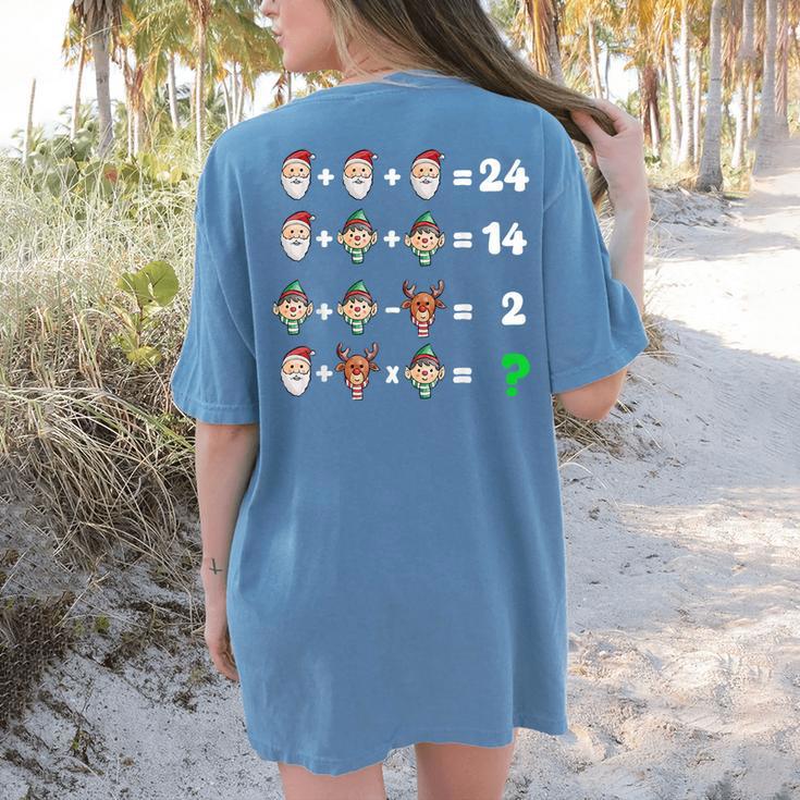Order Of Operations Quiz Christmas Math Teacher Xmas Math Women's Comfort Colors T-Shirt Back Print