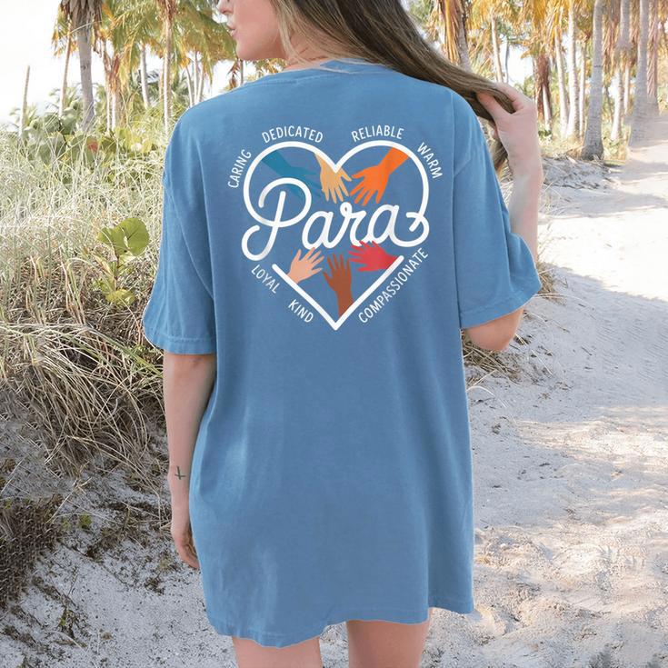 Para Heart Paraprofessional Teacher Paraeducator Women's Comfort Colors T-Shirt Back Print