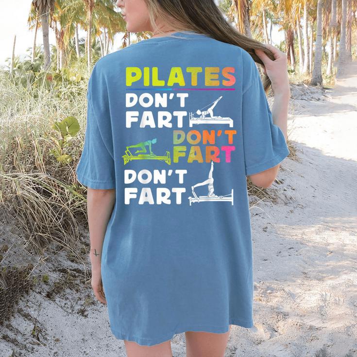 Pilates Instructor Teacher Watercolor Pilates Don't Fart Men Women Kids Women's Comfort Colors T-Shirt Back Print