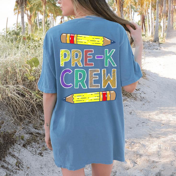 Pre-K Crew PreK Teachers Back To School Women's Comfort Colors T-Shirt Back Print