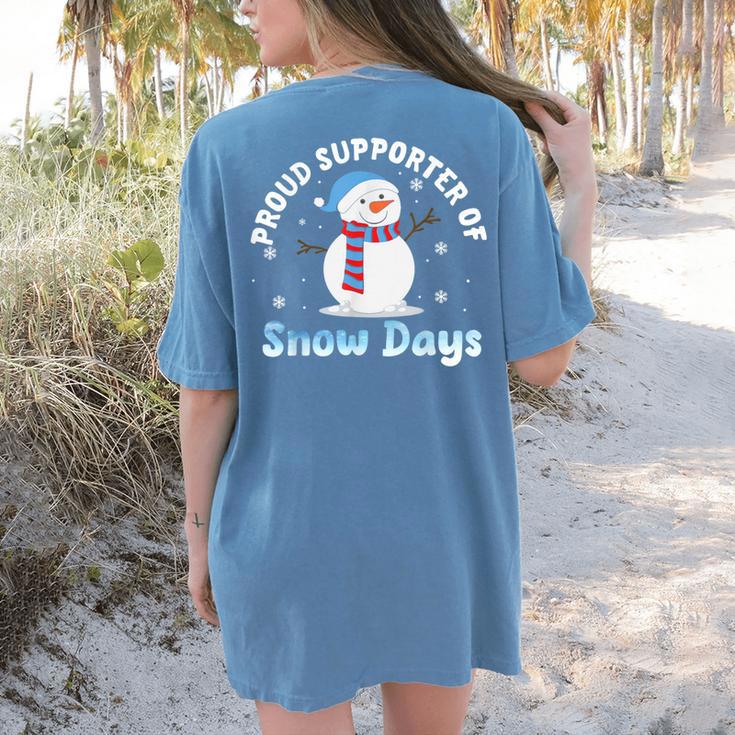 Proud Supporter Of Snow Days Teacher Women's Comfort Colors T-Shirt Back Print