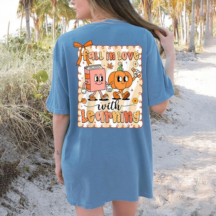 Pumpkin Teacher Preppy Fall In Love With Learning Autumn Women's Comfort Colors T-Shirt Back Print