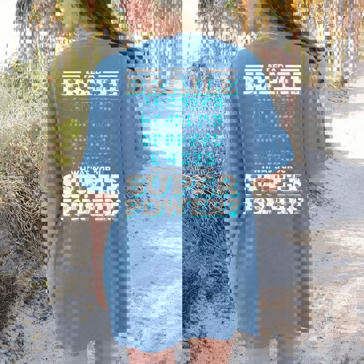 I Read Braille Tell Me Your Superpower Braille Teacher For Men Women Women&#x27;s Comfort Colors T-Shirt Back Print