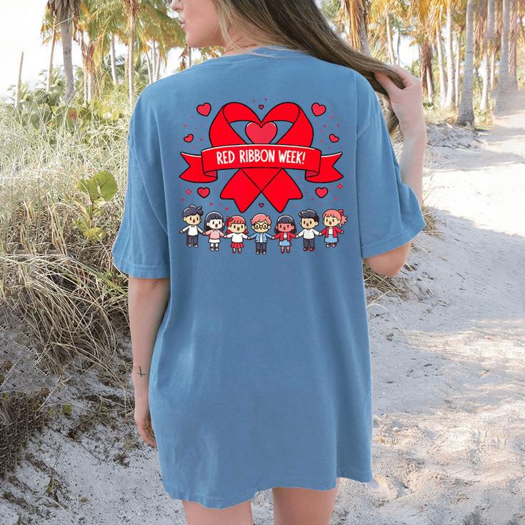 Red Ribbon Week Awareness For Students And Teachers Men Women Girls Kids Women's Comfort Colors T-Shirt Back Print