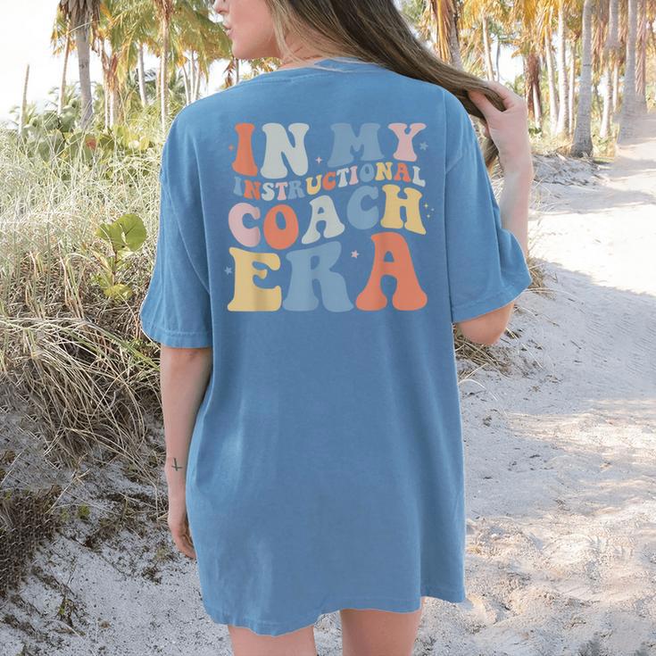 Retro Groovy In My Instructional Coach Era Teacher Women's Comfort Colors T-Shirt Back Print