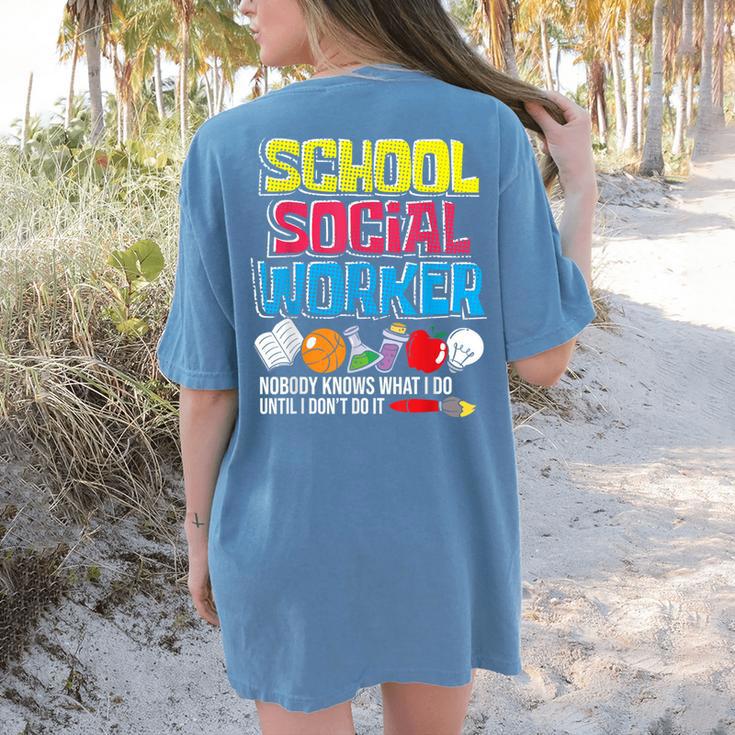 School Social Worker Teacher Caseworker Public Servant LSW Women's Comfort Colors T-Shirt Back Print
