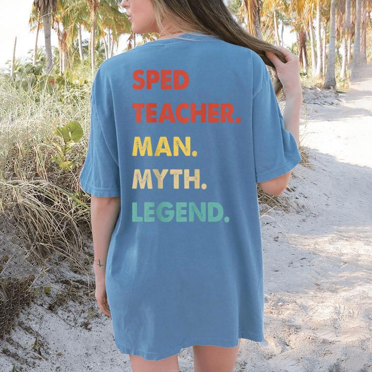 Sped Teacher Man Myth Legend Women's Comfort Colors T-Shirt Back Print
