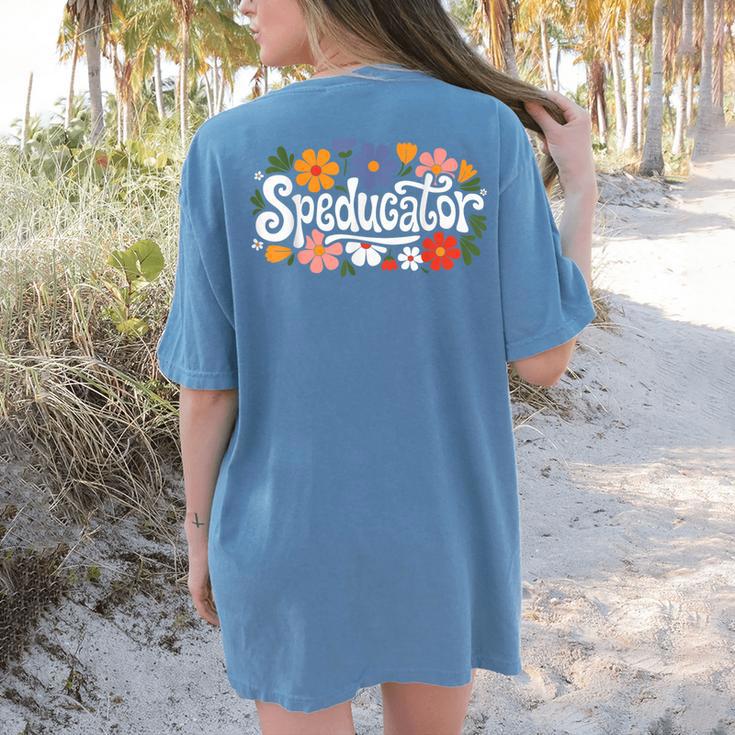 Speducator Special Education Teacher Teaching SPED Women's Comfort Colors T-Shirt Back Print
