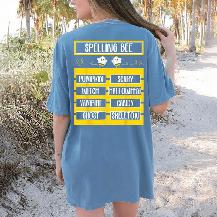 Spelling Bee Halloween Teachers Bee Spelling Competition Women's Comfort Colors T-Shirt Back Print