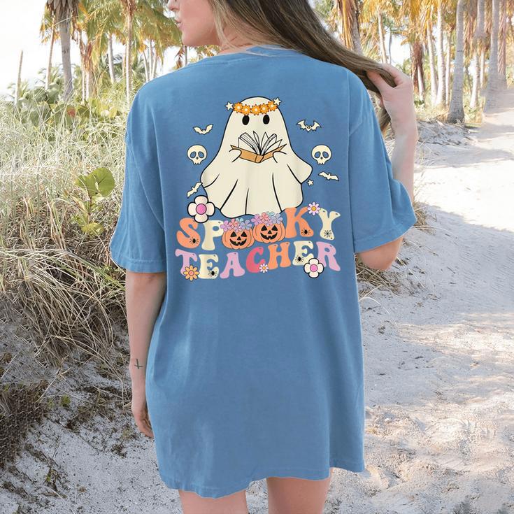 Spooky Teacher Groovy Retro Ghost Teacher Halloween 2023 For Men Women Kids Women's Comfort Colors T-Shirt Back Print