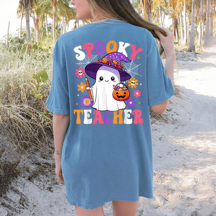 Spooky Teacher Halloween Cute Halloween Teacher Ghost Women's Comfort Colors T-Shirt Back Print