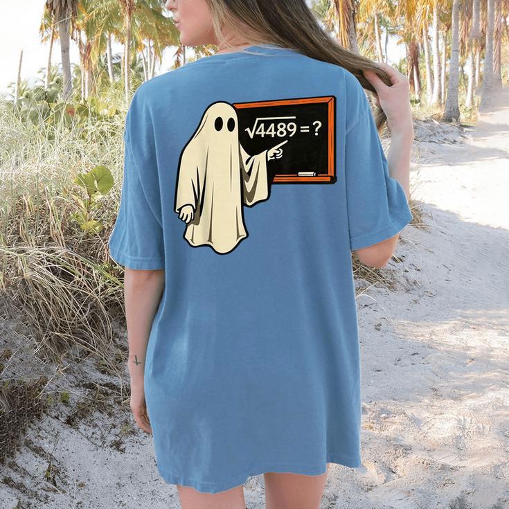Square Root 67 Ghost Math Teacher 4489 Meme Halloween Women's Comfort Colors T-Shirt Back Print