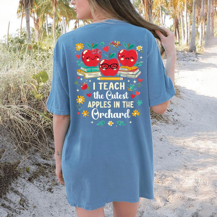 I Teach The Cutest Apples In The Orchard Cute Fall Teacher Women's Comfort Colors T-Shirt Back Print