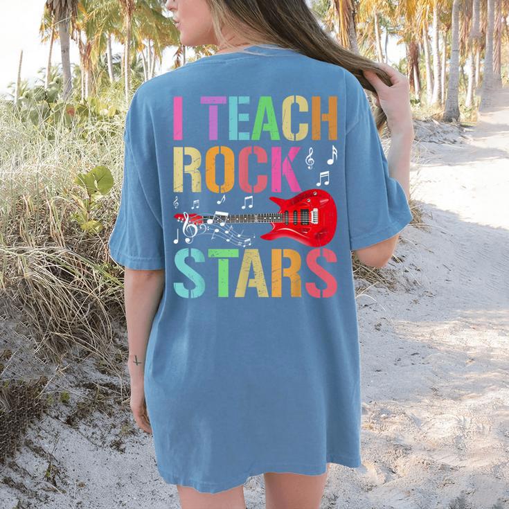 I Teach Rockstars Band Vibes Teacher Rocks My Music Teaching Women's Comfort Colors T-Shirt Back Print