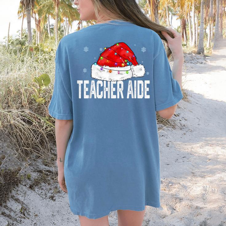Teacher Aide Christmas Women Family Matching Group Xmas Women's Comfort Colors T-Shirt Back Print