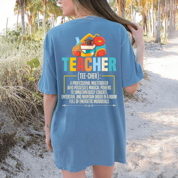 Teacher Definition Teaching School Teacher Men Women Women's Comfort Colors T-Shirt Back Print