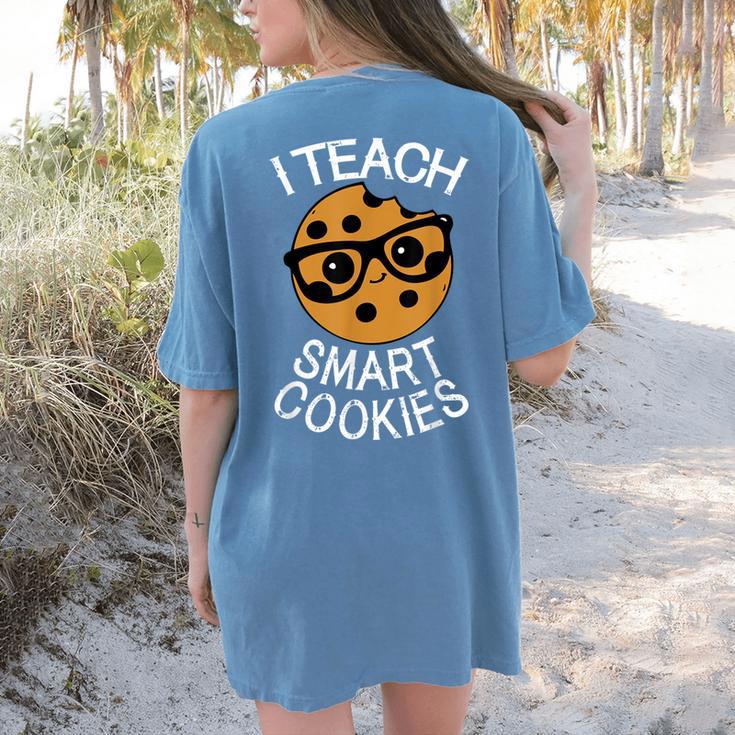 Teacher Shirt I Teach Smart Cookies Shirt Nerd Tee Women's Comfort Colors T-Shirt Back Print
