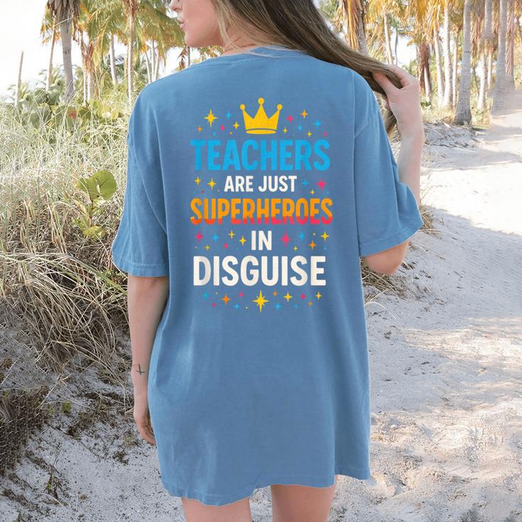 Teachers Are JUST Superheroes Fun School Women's Comfort Colors T-Shirt Back Print