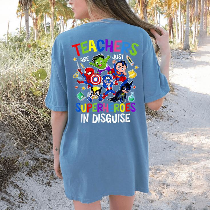 Teachers Are Superheroes Back To School Women's Comfort Colors T-Shirt Back Print