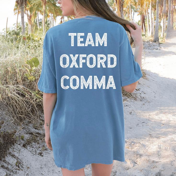 Team Oxford Comma English Majors And Teachers For Men Women Girls Kids Women's Comfort Colors T-Shirt Back Print