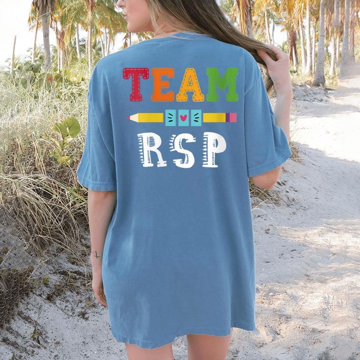 Team RSP RSP Teacher Kindergarten Teacher Women's Comfort Colors T-Shirt Back Print