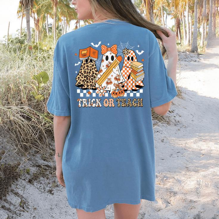 Trick Or Teach Groovy Teacher Halloween Floral Ghost Women's Comfort Colors T-Shirt Back Print