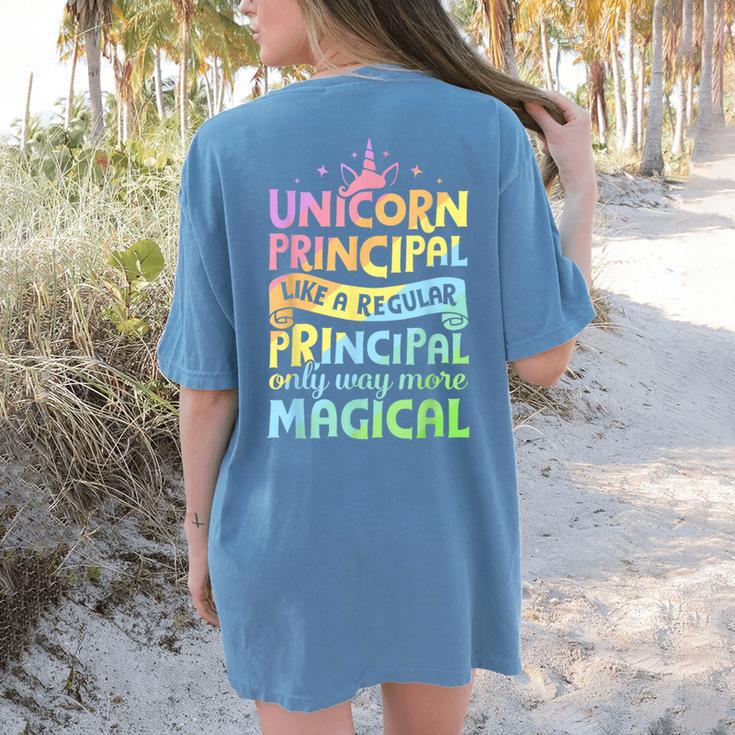 Unicorn Principal Back To School Teacher Appreciation Women's Comfort Colors T-Shirt Back Print