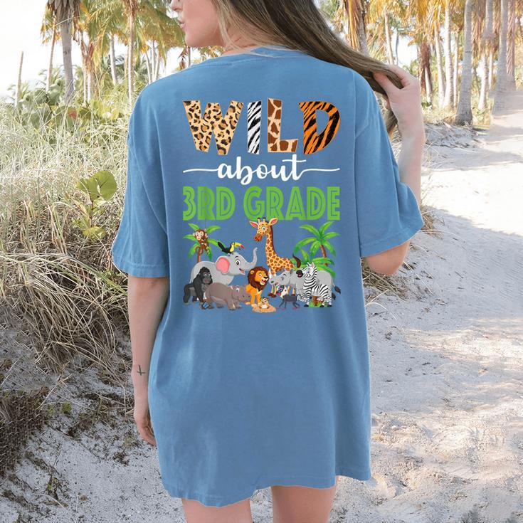 Wild About 3rd Grade Teacher Student Third Grade Zoo Safari Women's Comfort Colors T-Shirt Back Print