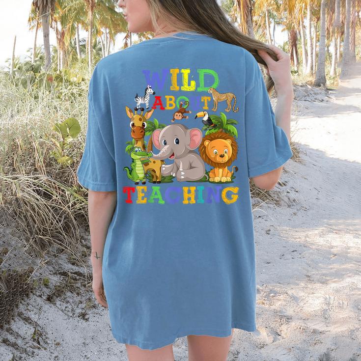 Wild About Teaching Safari Jungle School Teacher Women's Comfort Colors T-Shirt Back Print