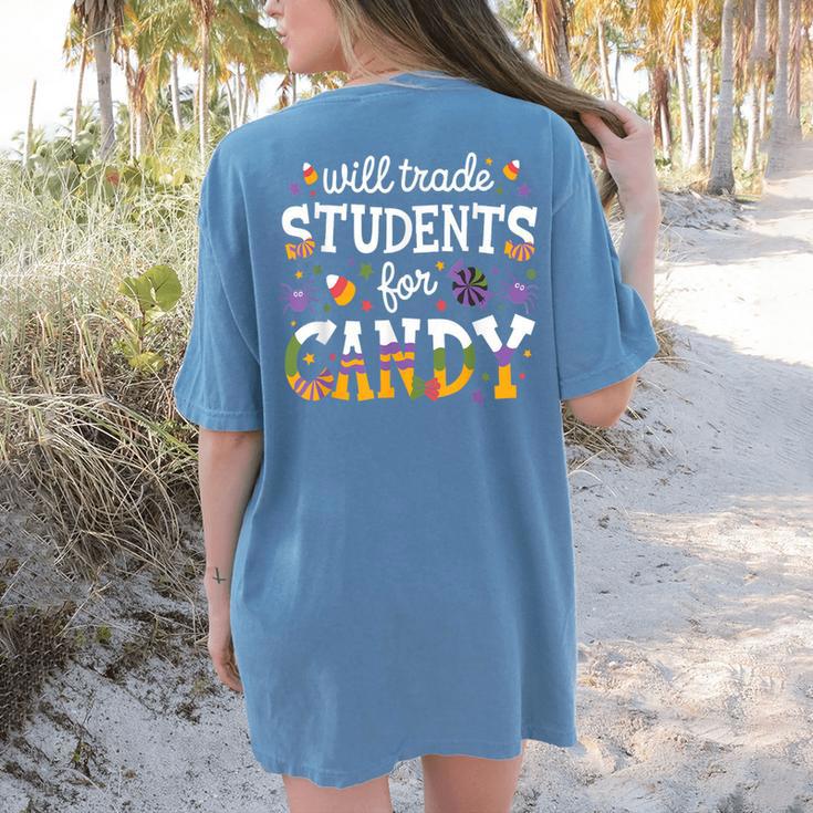 Will Trade Students For Candy Teacher Halloween Costume Tee Women's Comfort Colors T-Shirt Back Print