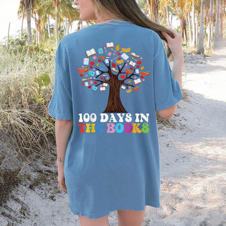 100 Days In The Books Reading Teacher 100th Day Of School Women's Comfort Colors T-Shirt Back Print 100 Days In The Books Reading Teacher 100th Day Of School Women's Comfort Colors T-Shirt Back Print