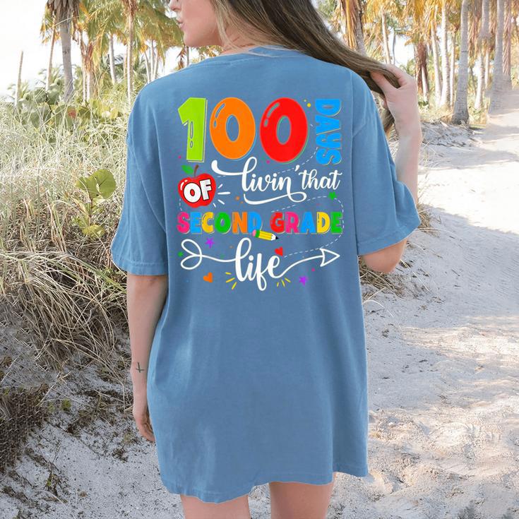 100 Days Of Living That 2nd Grade Life Boy Girl Teacher Women's Comfort Colors T-Shirt Back Print 100 Days Of Living That 2nd Grade Life Boy Girl Teacher Women's Comfort Colors T-Shirt Back Print