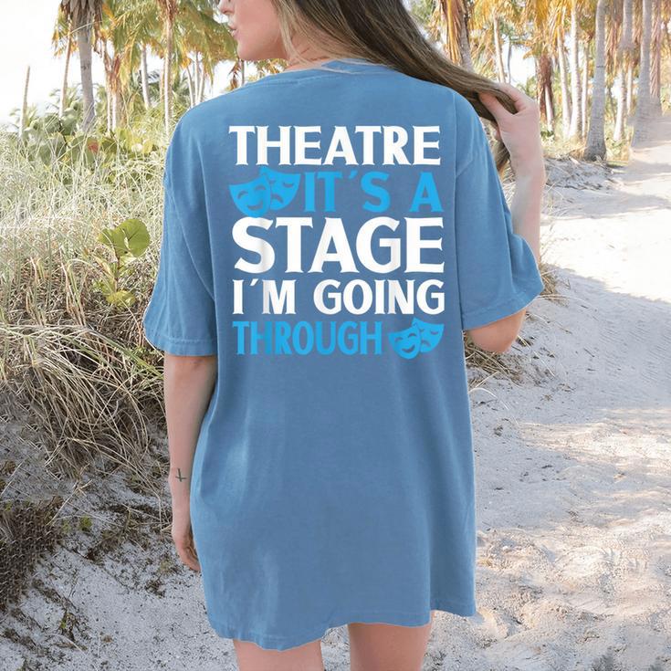 Theater Teacher Drama Teacher Theater Nerd Actor Men Women Kids Women's Comfort Colors T-Shirt Back Print