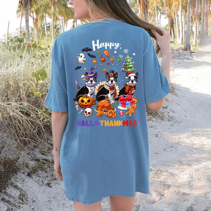 Boston Terrier Dog Christmas Happy Hallothankmas Halloween For Men Women Kids Women's Comfort Colors T-Shirt Back Print