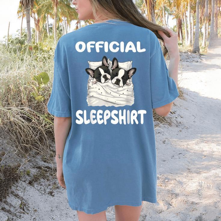 Boston Terrier Dog Official Sleepshirt Pajamas Nightgown For Men Women Girls Kids Women's Comfort Colors T-Shirt Back Print