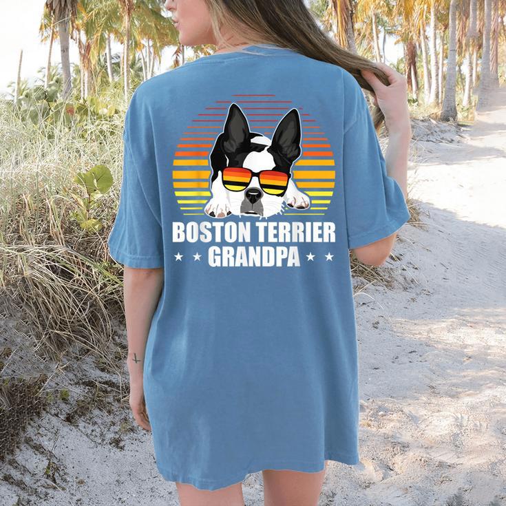 Boston Terrier Grandpa Dog Owner Boston Terrier Women's Comfort Colors T-Shirt Back Print