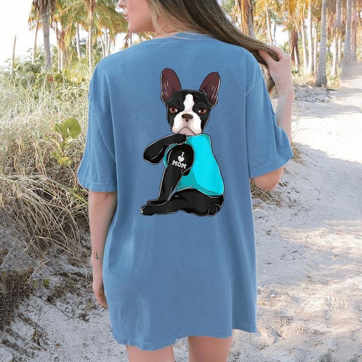 Boston Terrier I Love Mom Apparel Women's Comfort Colors T-Shirt Back Print