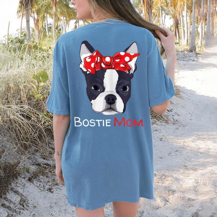 Boston Terrier Mom Bostie Women Girls Women's Comfort Colors T-Shirt Back Print