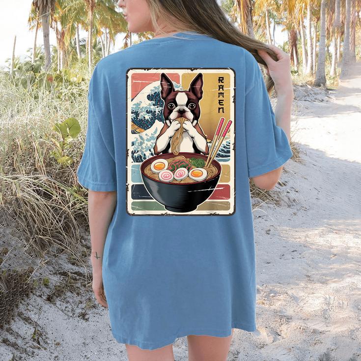 Boston Terrier Ramen Noodles Japanese Art Retro Ocean Waves Women's Comfort Colors T-Shirt Back Print