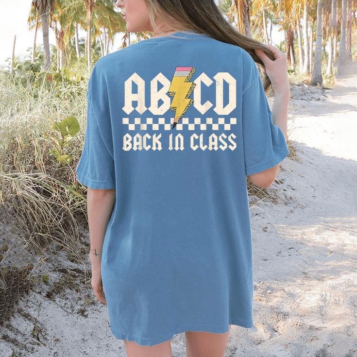 Boys Girls Teachers Rock Back To School ABCD Back In Class Women's Comfort Colors T-Shirt Back Print