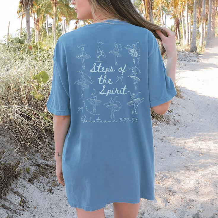 Christian Steps Of Spirit Bible Verse Ballet Dancer Teacher Women's Comfort Colors T-Shirt Back Print Christian Steps Of Spirit Bible Verse Ballet Dancer Teacher Women's Comfort Colors T-Shirt Back Print
