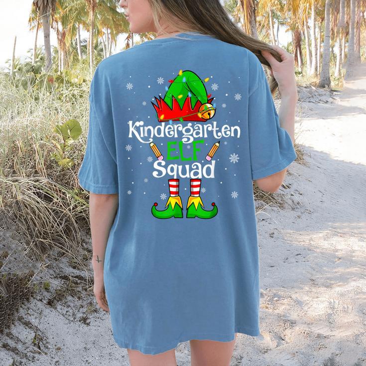 Christmas Kindergarten Elf Squad Teacher Student Women's Comfort Colors T-Shirt Back Print Christmas Kindergarten Elf Squad Teacher Student Women's Comfort Colors T-Shirt Back Print