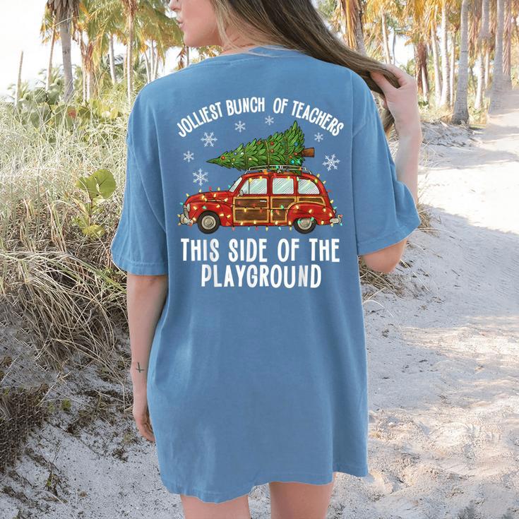 Christmas Teacher Squad Festive Car Tree Lights Xmas Women's Comfort Colors T-Shirt Back Print Christmas Teacher Squad Festive Car Tree Lights Xmas Women's Comfort Colors T-Shirt Back Print