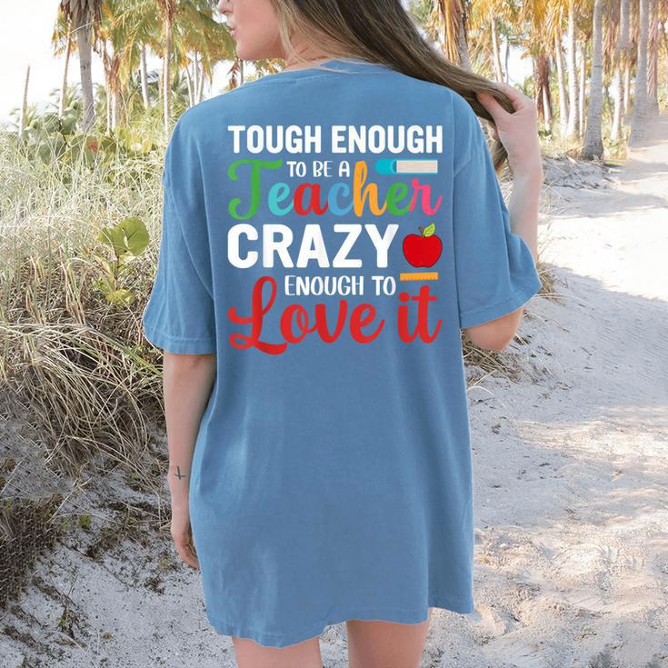 Crazy Teacher Men Women School Teachers Women's Comfort Colors T-Shirt Back Print